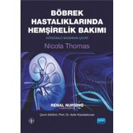 Böbrek Hastalıklarında Hemşirelik Bakımı - Nobel Yayınları