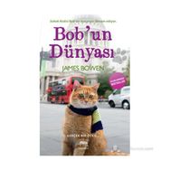 BOBUN DÜNYASI - JAMES BOWEN