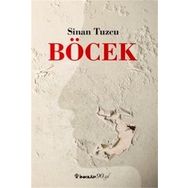 Böcek - Sinan Tuzcu