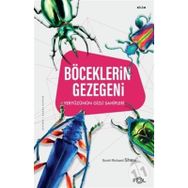 Böceklerin Gezegeni –Yeryüzünün Gizli Sahipleri - Scott Richard Shaw