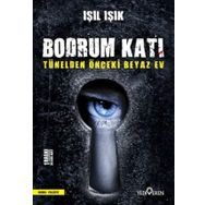 Bodrum Katı - Tünelden Önceki Beyaz Ev - Yediveren Yayınları