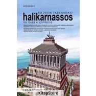 Bodrum Yarımadası, Halikarnassos ve Yakın Çevresi - Erdal Yazıcı
