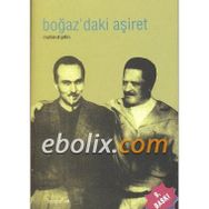 Boğaz'daki Aşiret - Mahmut Çetin