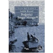 BOĞAZIÇI ŞINGIR MINGIR - GENEL