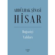Boğaziçi Yalıları - Ciltli - Abdülhak Şinasi Hisar