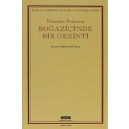 BOĞAZİÇİ'NDE BIR GEZINTI - DIONYSIOS BYZANTIOS