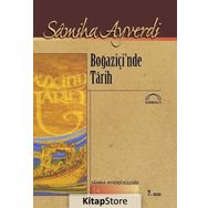BOĞAZİÇİNDE TARIH - SAMIHA AYVERDI
