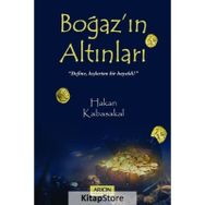 Boğaz'ın Altınları Hakan Kabasakal