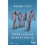 Boğulanlar Kurtulanlar - Primo Levi