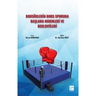 Boksörlerin Boks Sporuna Başlama Nedenleri ve Beklentileri - Gazi Kitabevi