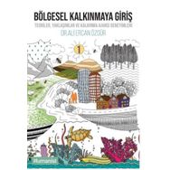 Bölgesel Kalkınmaya Giriş - Ali Ercan Özgür