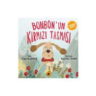 Bonbon'un Kırmızı Tasması - Fulya Nil Şeren