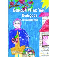 Boncuk Nine’nin Bahcesi Kazim Bilgecli