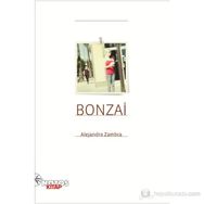 BONZAI - ALEJANDRO ZAMBRA