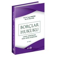 Borçlar Hukuku Günel Hükümler Özel Borç İlişkileri Turgut Akıntürk Derya A.