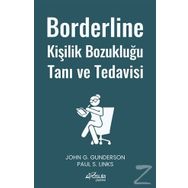 Borderline Kişilik Bozukluğu Tanı ve Tedavisi - John G. Gunderson