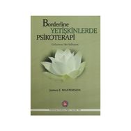 Borderline Yetişkinlerde Psikoretapi - James F. Masterson