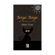 Borges Borges - Adem Turan