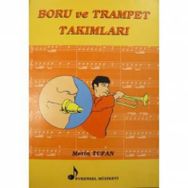 Boru ve Trampet Takımları - Metin Tufan