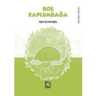 BOŞ KAPLUMBAĞA - AYLA ÇINAROĞLU