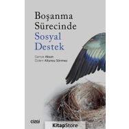 Boşanma Sürecinde Sosyal Destek - Gamze Aksan Özlem Altunsu Sönmez