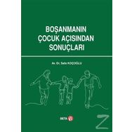 Boşanmanın Çocuk Açısından Sonuçları - Safa Koçoğlu