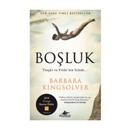 BOŞLUK TROKÇİ VE FRİDA'NIN İZİNDE - BARBARA KINGSOLVER