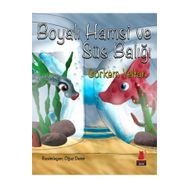 BOYALI HAMSI VE SÜS BALIĞI - GÖRKEM YELTAN