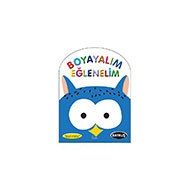 Boyayalım Eğlenelim - Baykuş Parıltı Yayınları