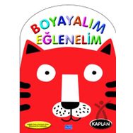 Boyayalım Eğlenelim - Kaplan Parıltı Yayınları