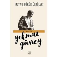 Boynu Bükük Öldüler - Yılmaz Güney