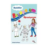 BOYUYORUM ÖĞRENİYORUM MESLEKLER - AZIZ SİVASLIOĞLU
