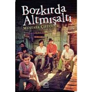 Bozkırda Altmışaltı - Mustafa Çiftci