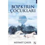 Bozkırın Çocukları - Mehmet Çakır