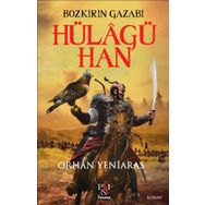 Bozkırın Gazabı Hülagü - Orhan Yeniaras