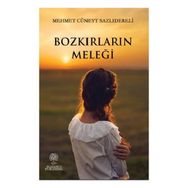 Bozkırların Meleği - Mehmet Cüneyt Sazlıdereli