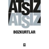 Bozkurtlar - Hüseyin Nihal Atsız
