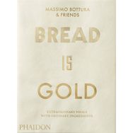 Bread Is Gold - Massimo Bottura