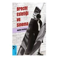 Brecht Estetiği ve Sinema - Mutlu Parkan - Hayalperest Yayınları
