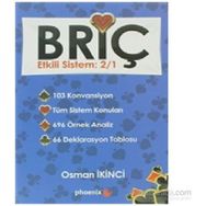 BRIÇ ETKILI SISTEM: 2/1 - OSMAN İKINCI