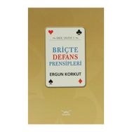 Briçte Defans Prensipleri - Ergun Korkut