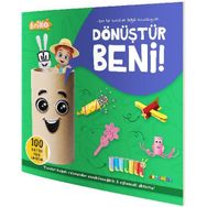 Briko Dönüştür Beni! Ben Bir Tuvalet Kağıdı Rulosuyum - Artenino Yayıncılık