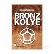 Bronz Kolye - Hüseyin Yurtsever