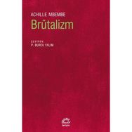 Brütalizm - Achille Mbembe