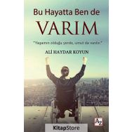 Bu Hayatta Ben De Varım - Ali Haydar Koyun
