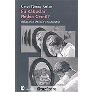 BU KÂBUSLAR NEDEN CEMIL? YEŞİLÇAM'DA ERKEKLIK VE MAZLUMLUK - UMUT TÜMAY ARSLAN