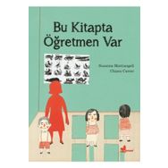 Bu Kitapta Öğretmen Var - Susanna Mattiangeli