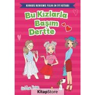 Bu Kızlarla Başım Dertte - Yakamoz Yayınları