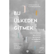 Bu Ülkeden Gitmek - Gözde Kazaz