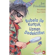 BUBELA ILE KURTÇUK, UZMAN DEDEKTIFLER - JOE FRIEDMAN